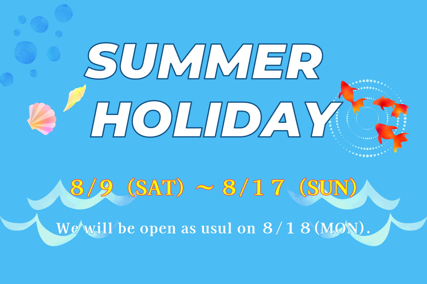 Notice of Summer Holidays – FY2025
